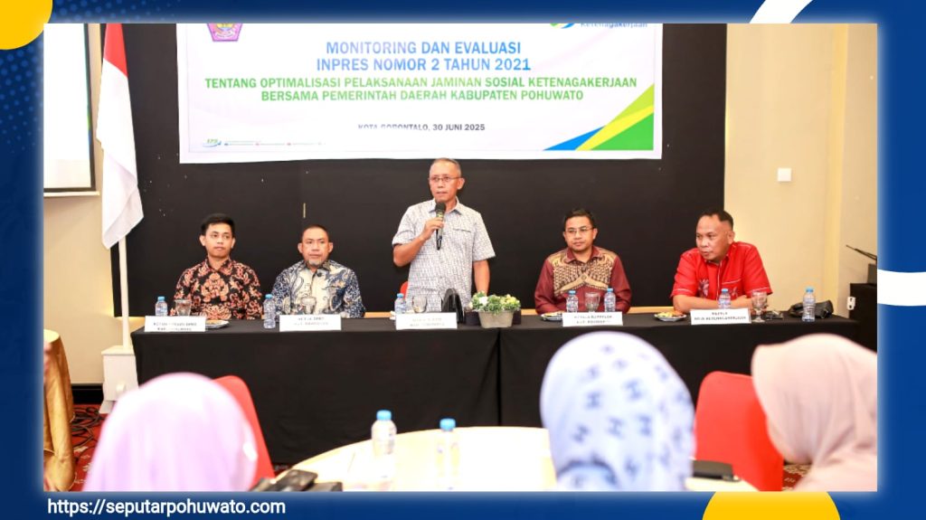 Pohuwato Evaluasi Pelaksanaan Inpres Jaminan Sosial Ketenagakerjaan, Wabup: Tenaga Kerja Harus Dilindungi