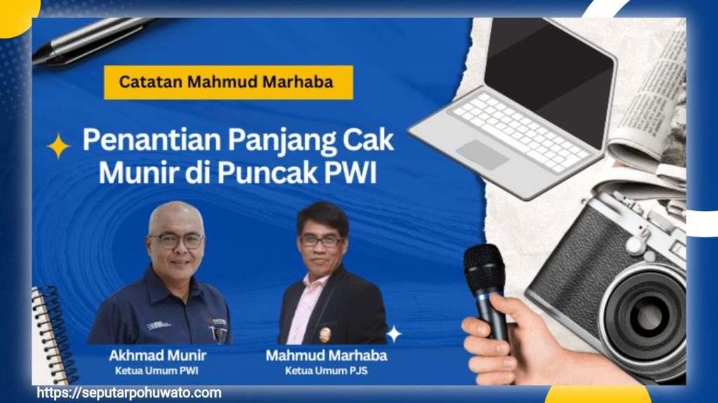 Catatan Mahmud Marhaba: Penantian Panjang Cak Munir di Puncak PWI