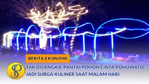 Tak Disangka, Pantai Pohon Cinta Pohuwato Jadi Surga Kuliner Saat Malam Hari
