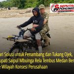 Cari Solusi untuk Penambang dan Tukang Ojek, Bupati Saipul Rela Tembus Medan Berat ke Wilayah Konsesi