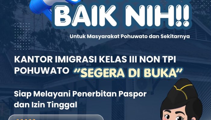Mulai 14 Juli 2026, Warga Pohuwato Bisa Urus Paspor di Kantor Imigrasi Marisa