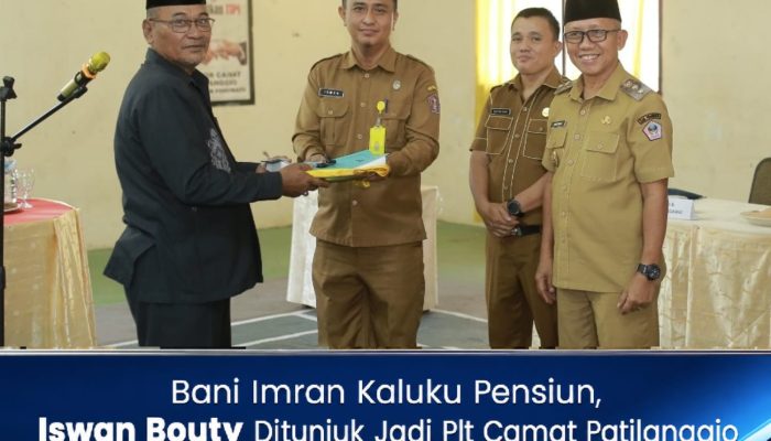 Bani Imran Kaluku Pensiun, Iswan Bouty Ditunjuk Jadi Plt Camat Patilanggio