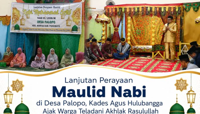 Lanjutan Perayaan Maulid Nabi di Desa Palopo, Kades Agus Hulubangga Ajak Warga Teladani Akhlak Rasulullah