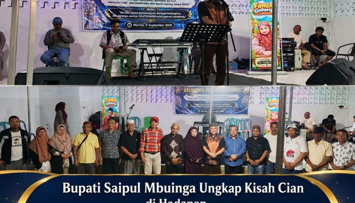 Bupati Saipul Mbuinga Ungkap Kisah Sukses Cian di Hadapan Keluarga Besar Pateda