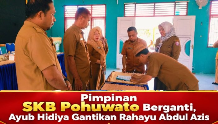 Pimpinan SKB Pohuwato Berganti, Ayub Hidiya Resmi Gantikan Rahayu Abdul Azis