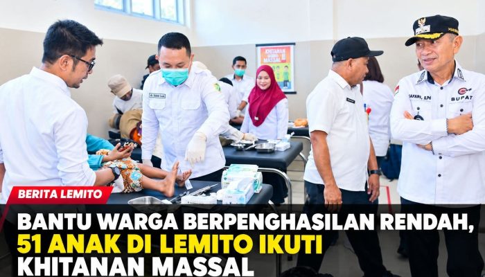 Bantu Warga Berpenghasilan Rendah, 51 Anak di Lemito Ikuti Khitanan Massal