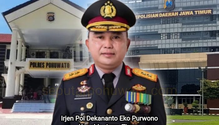 Tak Banyak yang Tahu, Kapolda Jatim Irjen Dekananto Eko Purwono Pernah Jadi Wakapolres Pohuwato