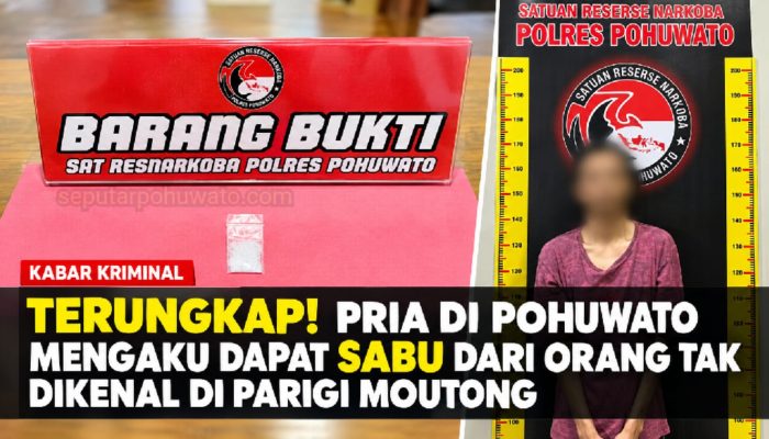 Terungkap! Pria di Pohuwato Mengaku Dapat Sabu dari Orang Tak Dikenal di Parigi Moutong