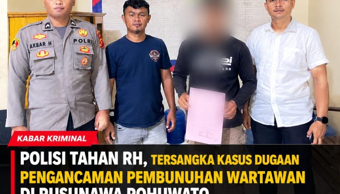 Polisi Tahan RH, Tersangka Kasus Dugaan Pengancaman Pembunuhan Wartawan di Rusunawa Pohuwato