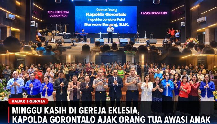 Minggu Kasih di Gereja Eklesia, Kapolda Gorontalo Ajak Orang Tua Awasi Anak