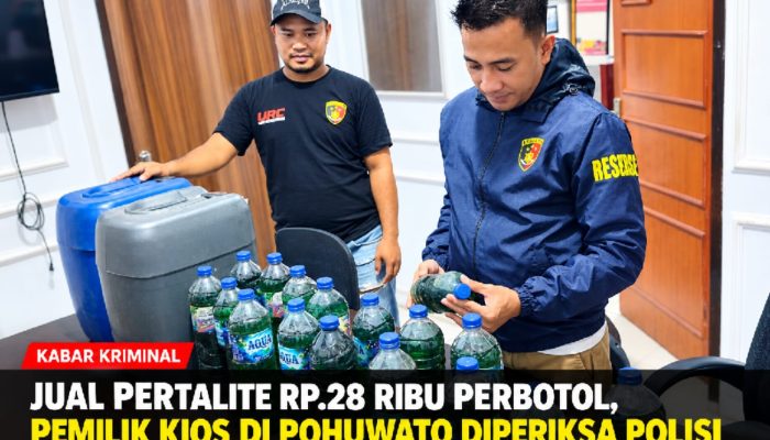 Jual Pertalite Rp28 Ribu per Botol, Pemilik Kios di Pohuwato Diperiksa Polisi